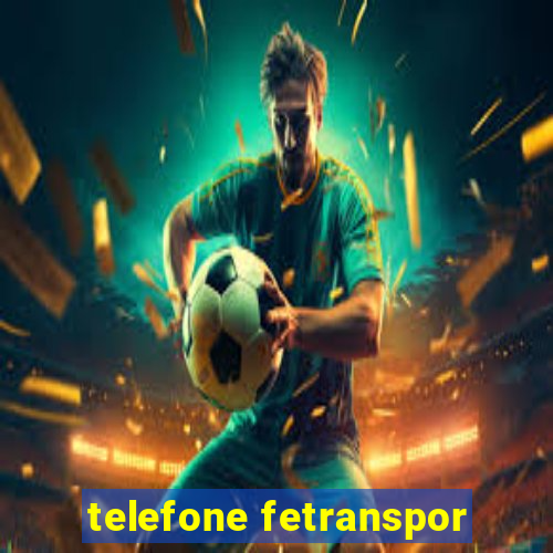 telefone fetranspor